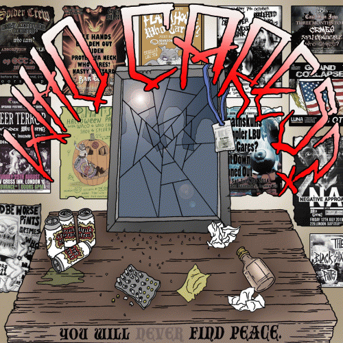 Who Cares (UK) : You Will Never Find Peace